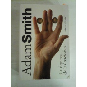   La riqueza de las naciones  -  Adam  SMITH  